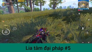 Lia tâm đại pháp p5