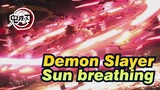 [Demon Slayer] Epic Scene/Sun breathing