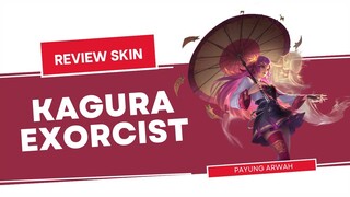 EFEK PAYUNGNYA GILA | GAMEPLAY SKIN EXORCIST KAGURA EXORCIST | Mobile Legends Bang Bang