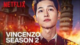 Vincenzo Season 2 First Look + Latest News
