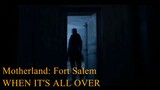 Motherland: Fort Salem • When It's All Over [2x9]