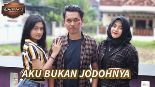 AKU BUKAN JODOHNYA - Episode 1 || Film Pendek Baper WC Official