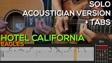 Eagles - Hotel California Guitar Tutorial [SOLO ACOUSTICIAN VERSION + TABS]