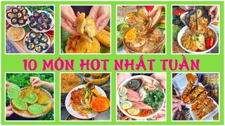 Đã cơn thèm với 10 MÓN HOT NHẤT TUẦN đang gây bão rần rần hội foodbiz Sài Gòn | Địa điểm ăn uống