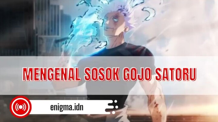 Mengenal Sosok Gojo Satoru