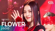 JISOO - '꽃(FLOWER)' PERFORMING IN INKIGAYO