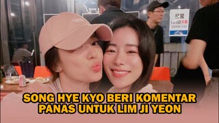 TUAI RESPON PANAS SAAT SONG HYE KYO BERI KOMENTAR UNTUK POSTINGAN INSTAGRAM LIM JI YEON