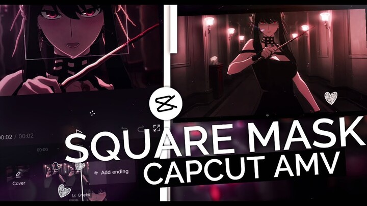 Easy! Square Mask Reveal - transition ideas || CapCut AMV Tutorial