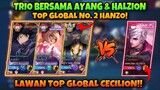 Lawan Top Global Cecilion!! Bersama Ayang & Halzion Top Global 2 Hanzo! Mobile Legends