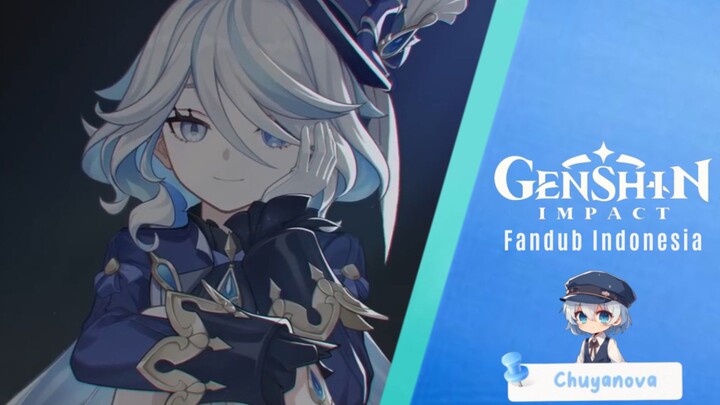 【 FANDUB INDONESIA 】Karakter Teaser Furina "Anggota Pemeran" - Genshin Impact