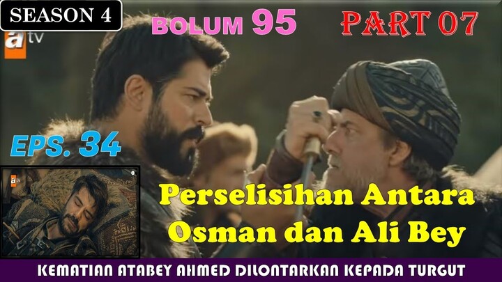 Kurulus Osman | Season 4 | Episode 34 | 95.Bolum | Part 7 | Perselisihan Antara Osman dan Ali Bey