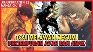 JJK S2 (113) | PERTEMPURAN Ayah dan Anak!!! Toji Menyerang Megumi Habis-habisan!!