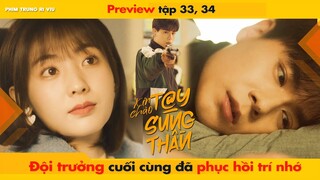 [33, 34] THẨM THANH NGUYÊN CUỐI CÙNG ĐÃ HỒI PHỤC TRÍ NHỚ || HELLO THE SHARPSHOOTER - 你好神枪手