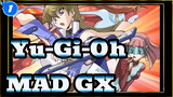 MAD Yu-Gi-Oh! GX_1