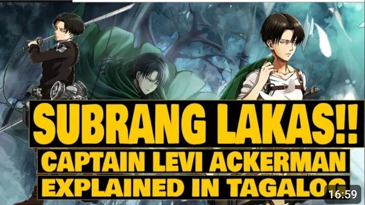 Gaano Kalakas Si Captain Levi Part1