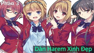 Tóm Tắt Anime : Chào Mừng Tới Lớp Học Biết Tuốt phần 3 | Dàn Harem Xinh Đẹp