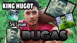 MOANA BISAYA VERSION DUBBER |   KING HUGOT | Episode 3 | " BUGAS "
