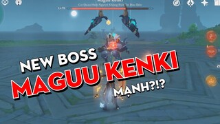 BOSS mới MAGUU KENKI thực sự rất MẠNH - Hoặc là do tôi nghĩ thế... | GENSHIN IMPACT