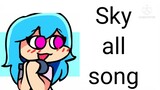 Sky all song