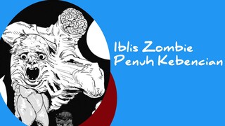 Iblis Zombie Penuh Kebencian Mat* Ditangan Chainsawman