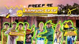 KAMPUNG FF EPS 5 - ANDRA ADU VAULT & EMOTE FREESTYLE FF VS LEDIB! SAINGAN SAMA ANAK KAMPUNG SEBELAH🤣