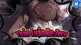 Re: Zero| If: Wrath | Hắc Hoá! Hàng Tàn Sát 486, Sự Tàn Bạo Của Natsuki (Phần 1)_4