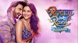 Rocky Aur Rani Kii Prem Kahaani (2023) Hindi Full Movie | Ultra HD | 1080p
