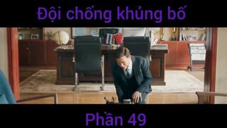 Phim hành động: Đội chống khủng bổ #49