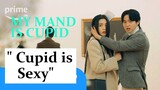 "Cupid is S*xy" - Clips from My Mand is Cupid