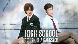 High School Return of a Gangster-S1-EP02-{English Dubbed}