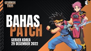 [Guardian Tales] KOLABORASI YANG TIDAK SPESIAL - BAHAS PATCH SERVER KR 29 DESEMBER 2022