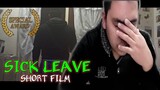 SICK LEAVE | SHORT FILM