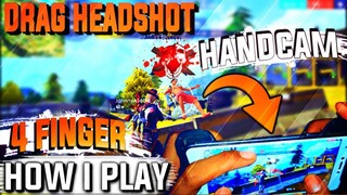 Four Finger Claw Handcam | Free Fire Drag Headshot