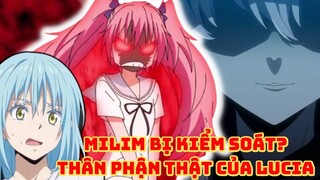 Milim bị kiểm soát? Thân phận thật của Lucia - Tóm tắt Tensei Slime #22