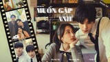 [Vietsub Full] Phim điện ảnh "Muốn Gặp Anh/想见你" - Hứa Quang Hán, Kha Giai Yến, Thi Bá Vũ