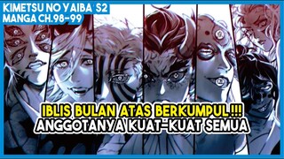 KNY S2 (98-99) | Anggota IBLIS BULAN ATAS Berkumpul!!! Kekuatannya Overpower Semua!!