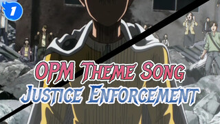 JUSTIC ENFORCEMENT! | One Punch Man_1