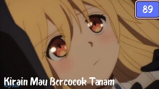 Kirain Mau Bercocok Tanam, Ternyata... - Anime Crack - 89