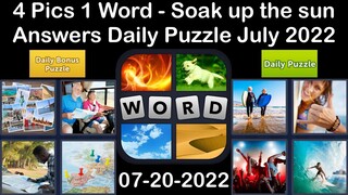 4 Pics 1 Word - Soak up the sun - 20 July 2022 - Answer Daily Puzzle + Bonus Puzzle