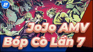 [JoJo AMV] Bài Hát Ca Ngợi Lòng Dũng Cảm_2