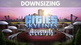 Let's Play Cities Skylines - S6 E16 - Downsizing (Industries on Console)