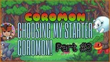 COROMON | PART #3 - CHOOSING MY STARTER COROMON!