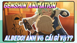 [Genshin, Animation] Albedo! Anh Vẽ Cái Gì Vậy?
