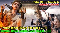 Tales Of Herding Gods || Episode 8 part 2 Sub Indo.