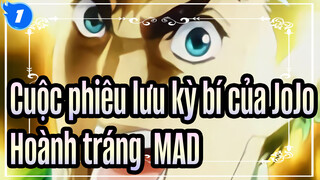 Cuộc phiêu lưu kỳ bí của JoJo 
Hoành tráng  MAD_1