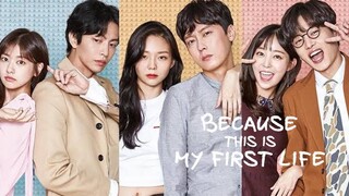 Because This Is My First Life Final Full Ep16 Tagalog Dubbed