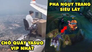 TOP khoảnh khắc điên rồ nhất LMHT #47: Chỗ quẩy Yasuo vip nhất, Pha nguy trạng 3 con sói siêu lầy