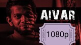 Aivar tamil 1080p