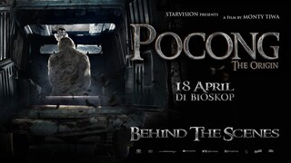 POCONG The Origin - Behind The Scenes