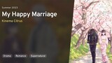 Watashi no Shiawase na Kekkon (My Happy Marriage ) Ep 04 Sub Indo